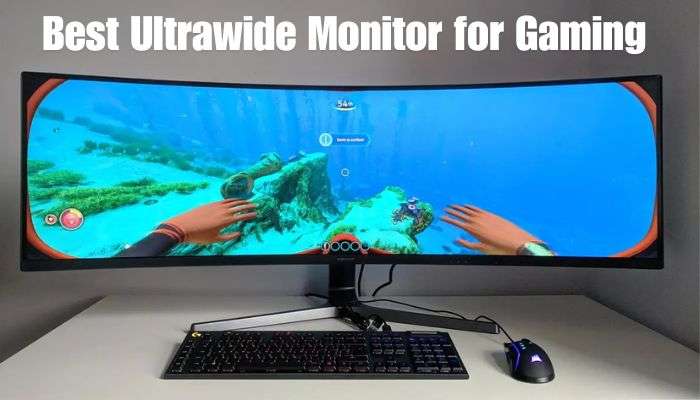 Best Ultrawide Monitor for Gaming